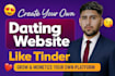 develop a custom dating website with advanced features