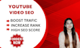 be your youtube manager and video SEO expert