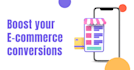 upgrade your conversion rate with impressive ecommerce content