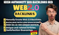 create high quality dofollow web2,0 backlinks manually