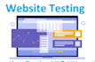 test your website functionality and usability
