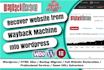restore any website into wordpress from wayback machine archive