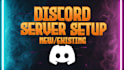 setup new and existing discord servers within 24 hours