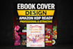 design professional ebook cover, kindle book cover and amazon kdp cover