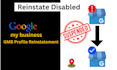 reinstate suspended google my business gmb account