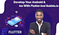 flutterflow app developer bubble io, build android ios flutter app with firebase