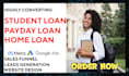 generate student loan payday loan home loan leads and build website