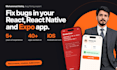fix bug in your  react, react native and expo app