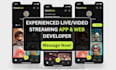 develop live streaming app, video streaming app, live streaming website