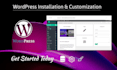affordable wordpress installation configuration and theme customization