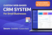 develop a custom web based CRM system for small businesses