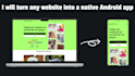 turn any website into a native android app
