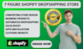 build 7 figure shopify dropshipping store, shopify store design, shopify website