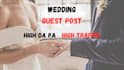publish wedding guest post on high da 90 wedding blogs wedding backlinks