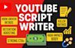 do script writing for youtube videos