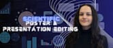 edit your scientific presentation or poster