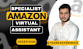 be your expert amazon fba virtual assistant, amazon store manager
