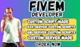 be your fivem dev