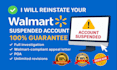 reinstate suspended walmart seller account full guarantee walmart appeal letter