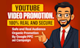 do organic youtube video promotion by create google ads