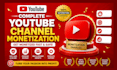 complete youtube channel monetization requirements with organic promotion