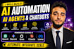 build ai automation, ai agents and custom chatbots
