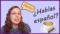 help you go from hola to fluency
