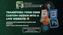 convert your any design into HTML CSS or react format