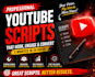 write research based youtube scripts