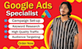setup high performance google ads campaign
