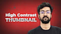 create high contrast thumbnails for digital marketing videos