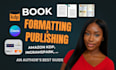 do book formatting for amazon kdp, amazon kdp book publishing kdp book promotion