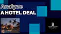 quickly analyze a hotel deal