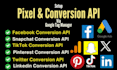 setup tiktok pixel,pintereest, meta, linkedin conversion API