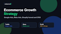 build a full funnel ecommerce growth strategy