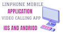 create a custom linphone app, video calling app soft
