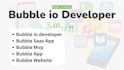bubble io developer, buuble crm, bubble saas app, bubble mvp, flutterflow, adalo