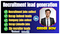collect recruitment leads from indeed, linkedin