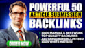 powerful 50 manual top quality article submission backlink