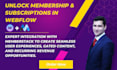 create webflow membership and subscription site with memberstack