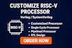 design and simulate customize risc v processor