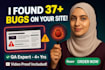 do your website QA testing and report bugs
