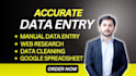 provide fast and reliable data entry, web research, and ms excel data services
