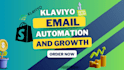 setup klaviyo email marketing automation, klaviyo flow for shopify store
