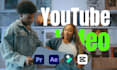 do creative video editing for your youtube