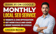 provide monthly local seo service to generate more local leads