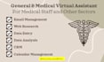 be your general and medical virtual assistant