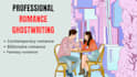 ghostwrite your romance story