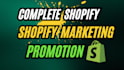 boost shopify sales shopify promotion traffic shopify marketing promotion