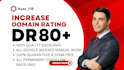 increase your website ahrefs domain rating DR 80 guaranteed